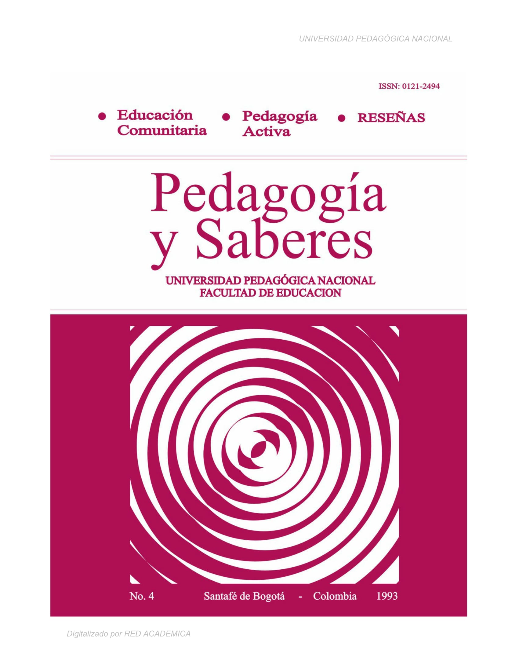 Educación comunitaria. Pedagogía Activa. Reseñas