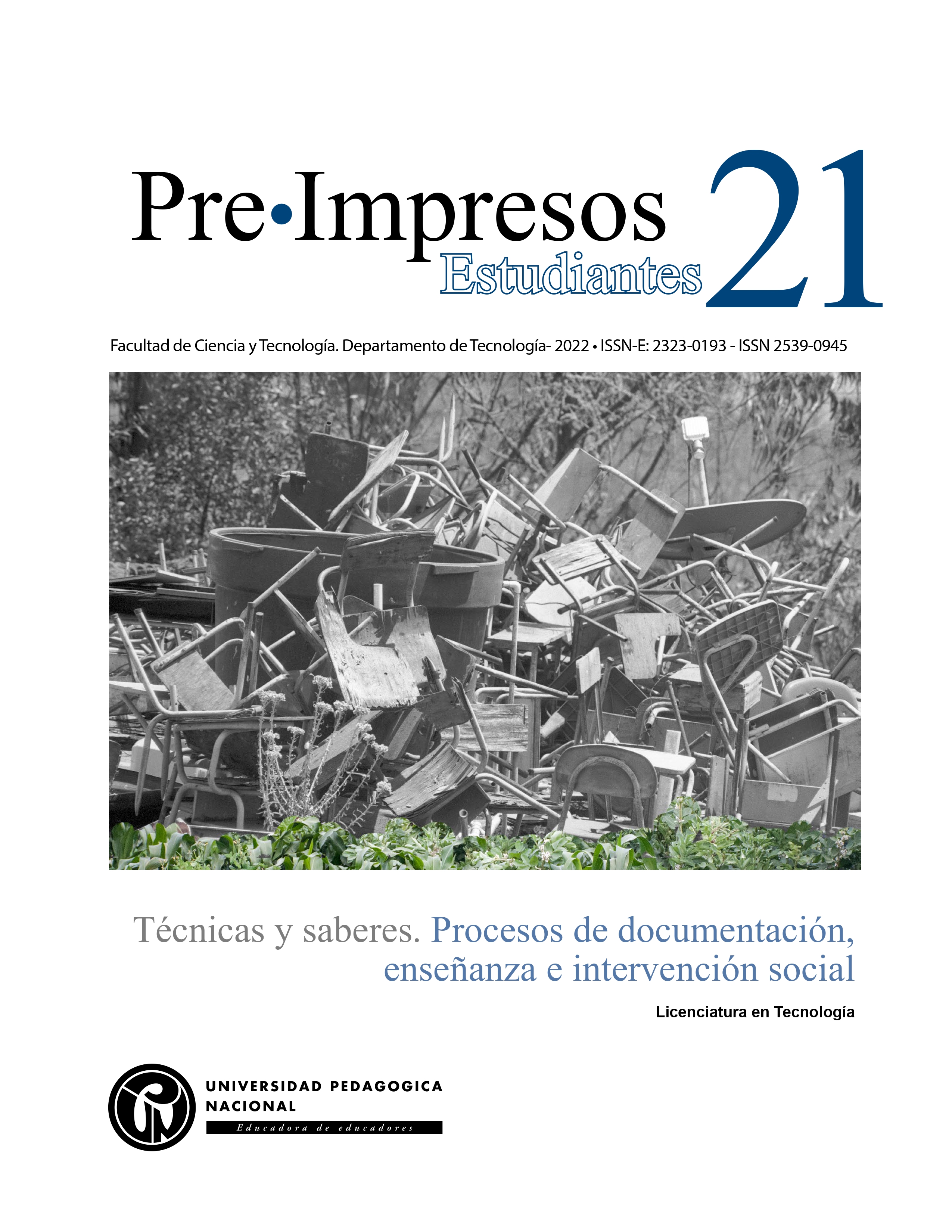 					Ver Núm. 21 (2022-I): Técnicas y saberes. Procesos de documentación, enseñanza e intervención social 
				